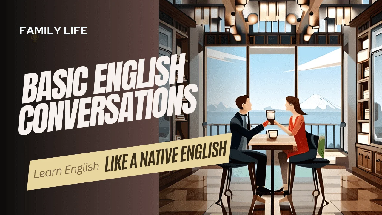 daily used english conversation practice