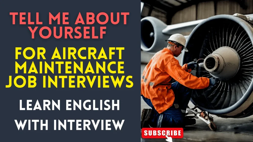 interview questions for Aircraft maintenance job