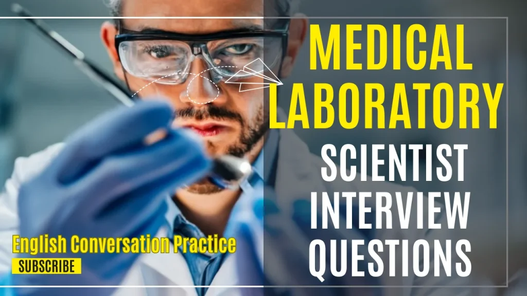 Medical Laboratory Scientist Interview Questions